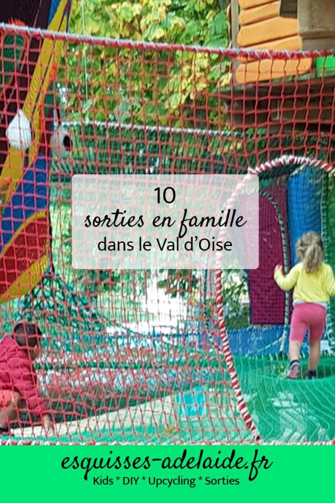 10 sorties en famille dans le Val d'Oise
