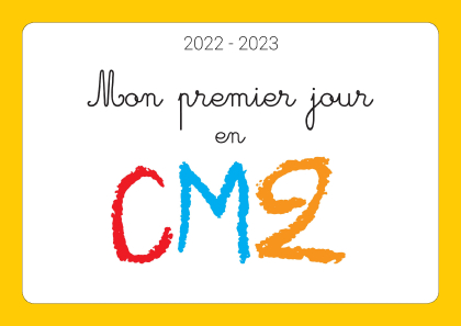 affiche mon premier jour en CM2 2022 2023