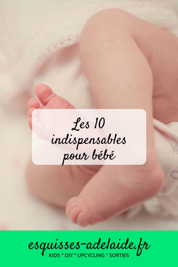 10 affaires pour bébé