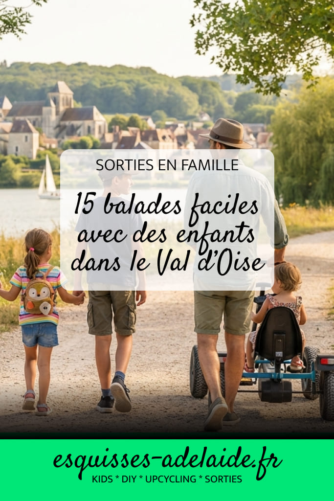 15 balades en famille dans le val d'oise